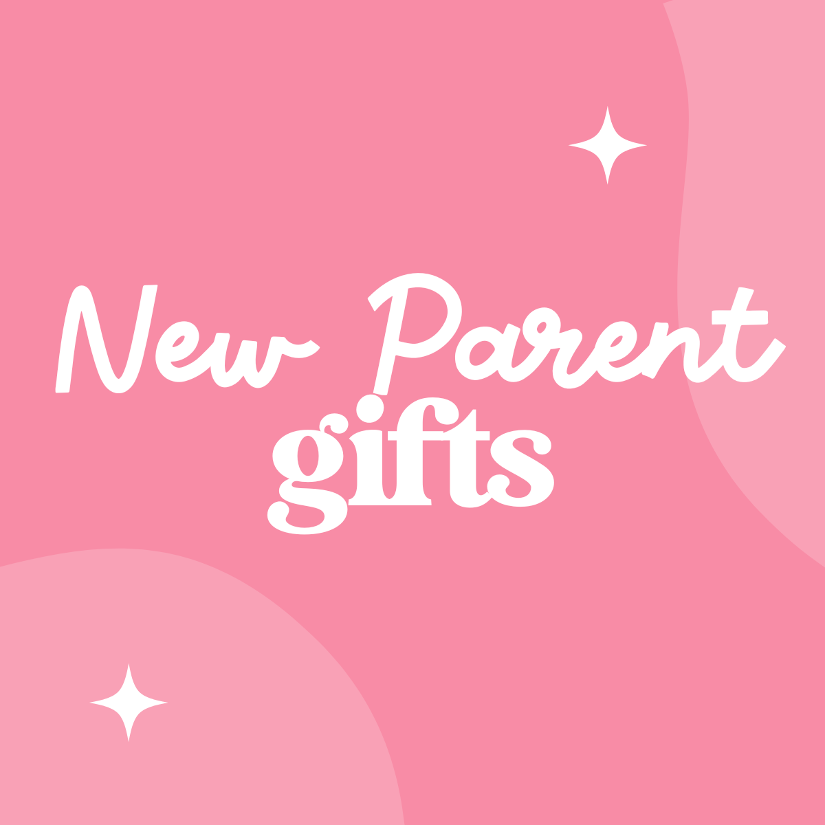 New Parent Gifts