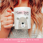 Mummy Bear Mug